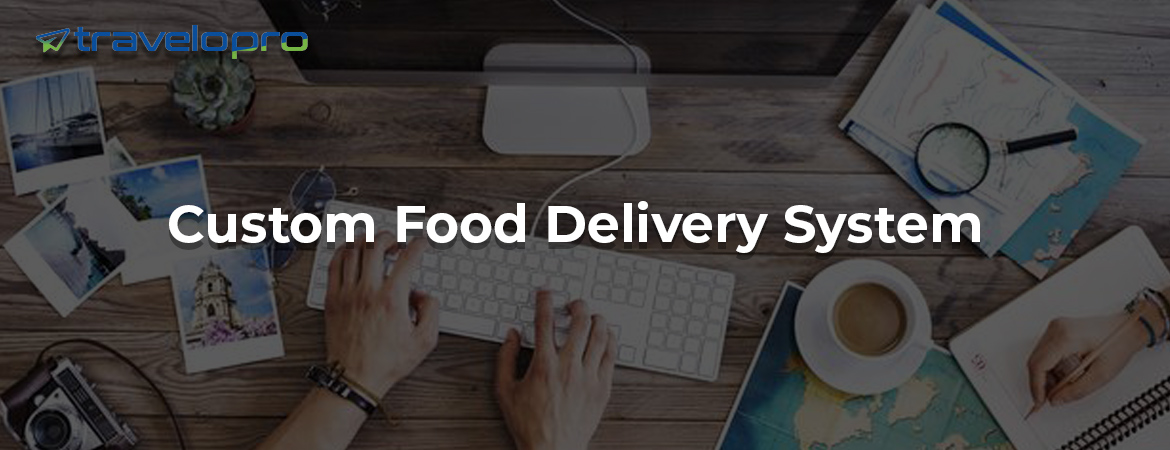 Custom-Food-Delivery-System