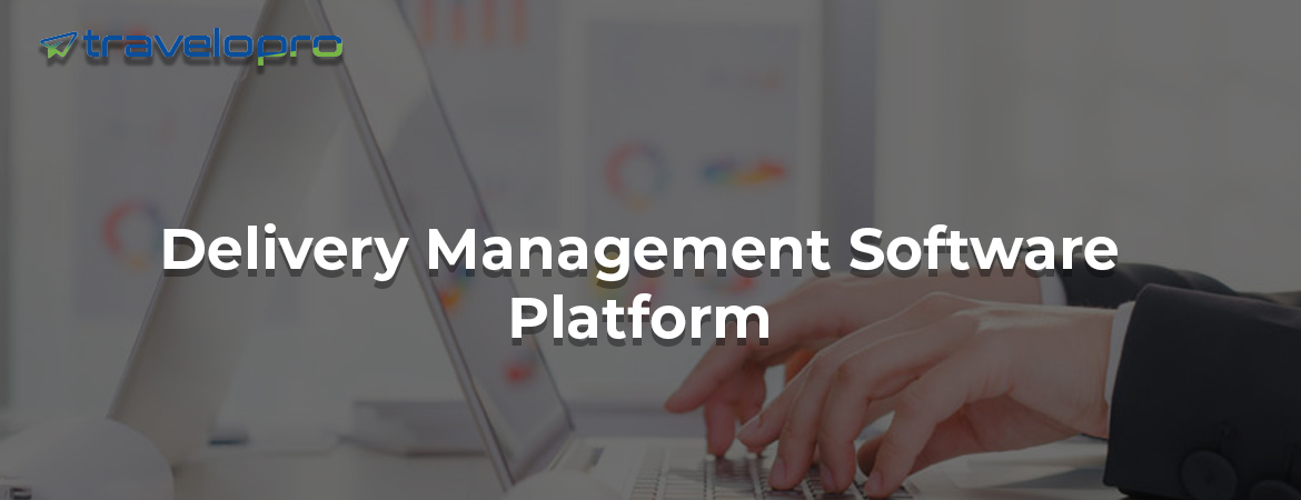 Delivery-Management-Software-Platform