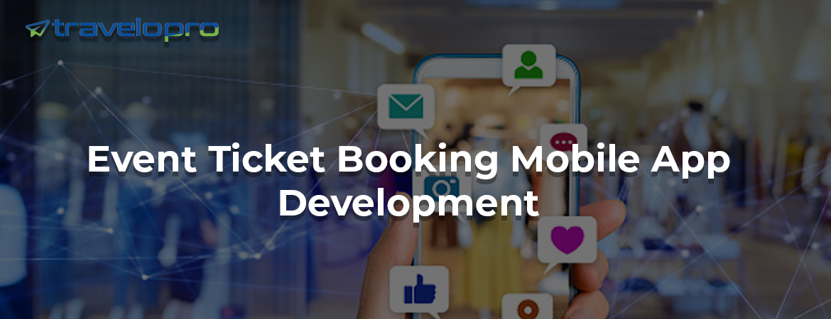 Event-Ticket-Booking-Mobile-App-Development