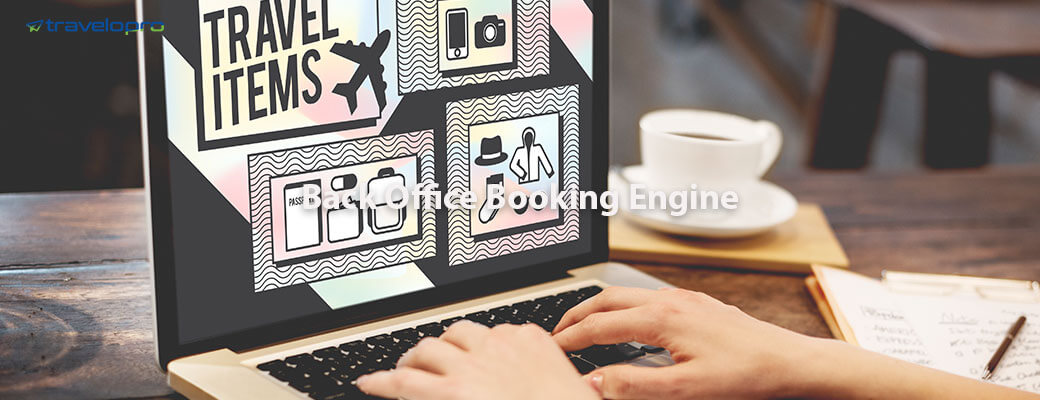 managing-an-online-travel-agency-how-back-office-system-of-an-ota-works